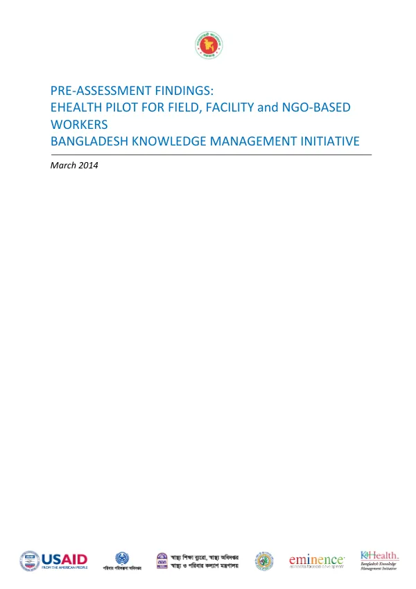 Pre-Assessment Findings: eHealth Pilot for Field, Facility, and NGO-Based Workers