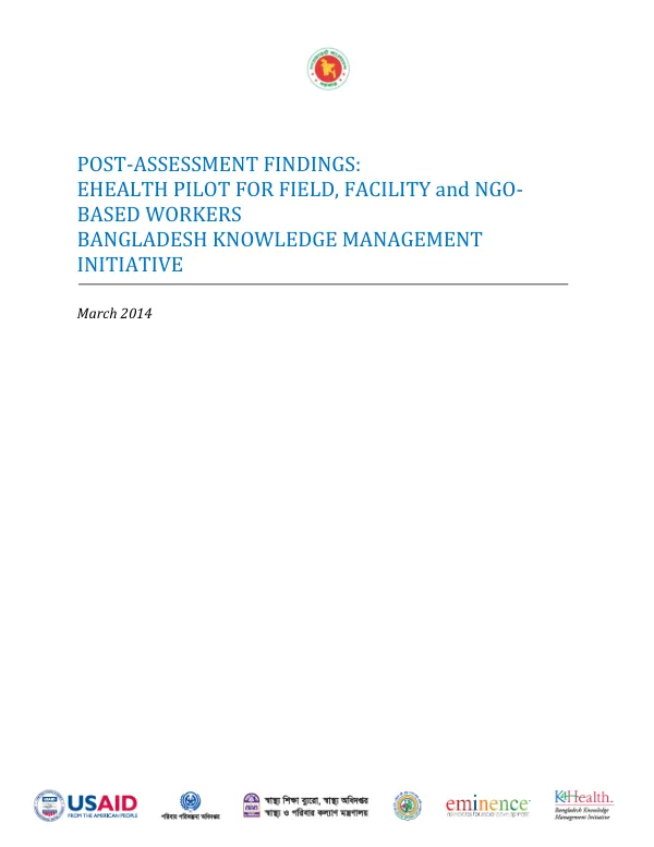 Post- Assessment Findings: eHealth Pilot for Field, Facility, and NGO-Based Workers
