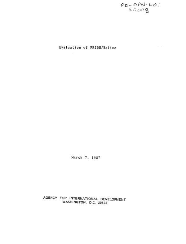 Evaluation of PRIDE/Belize, February 25-March 7, 1987 for USAID/Belize, February 25-March 7, 1987