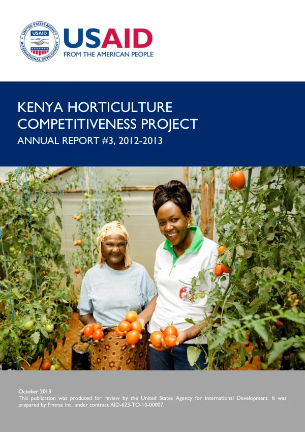 Kenya Horticulture Competitiveness Project Annual Report #3, 2012-2013