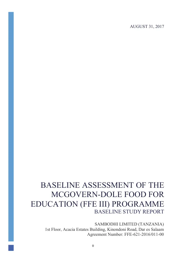 [FY 2016] Baseline assessment of the McGovern-Dole food for education (FFE III) programme : baseline study report [Tanzania]
