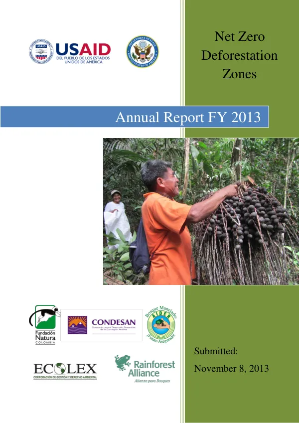 Annual Report FY 2013: NZDZ - Net Zero Deforestation Zones