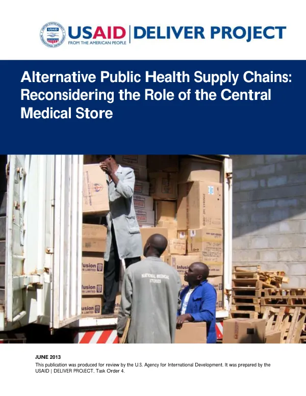 Alternative Public Health Supply Chains: Reconsidering the Role of the Central Medical Store
