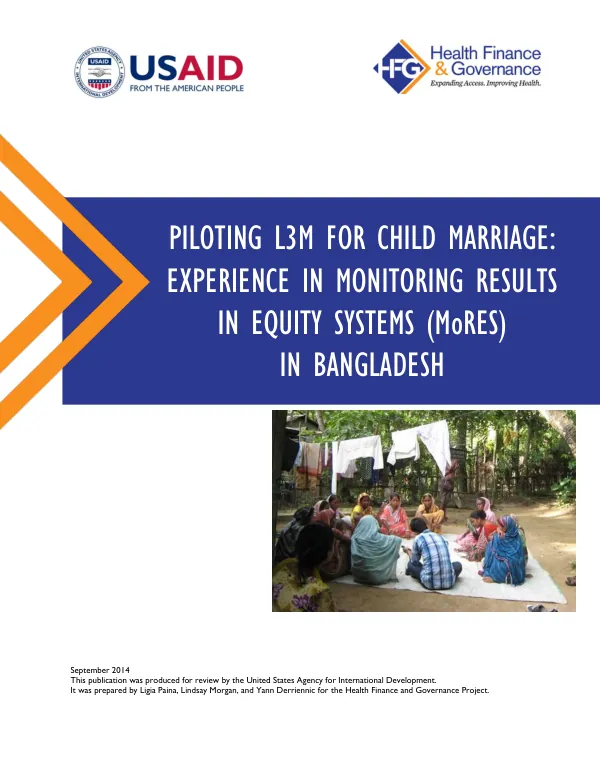 Piloting L3M for Child Marriage: Experience in Monitoring Results in Equity Systems (MoRES) in Bangladesh