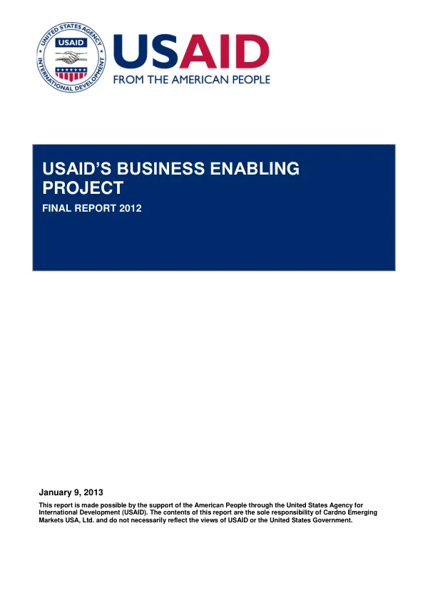 USAID"s Business Enabling Project Yearly Report: 2012