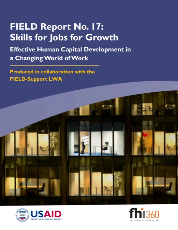 FIELD Report No. 17: Skills for Jobs for Growth