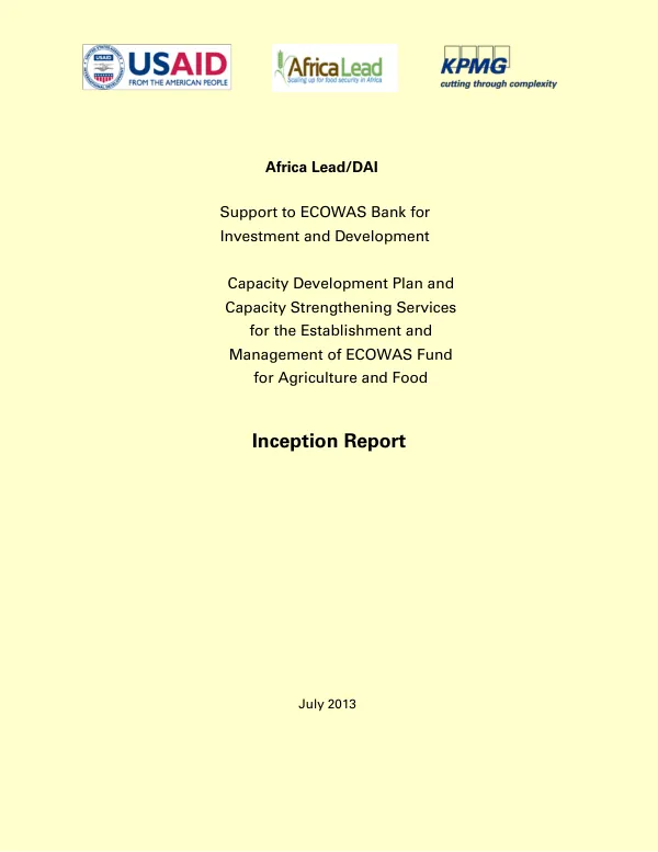 Support to ECOWAS Bank for Investment and Development – Capacity Development Plan and Capacity Strengthening Services for the Establishment and Management of ECOWAS Fund for Agriculture and Food – Inception Report