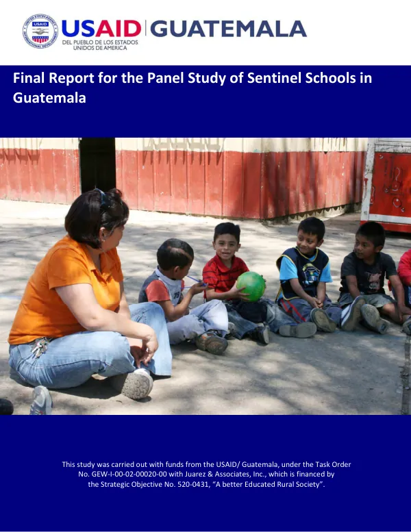 Final report for the panel study of sentinel schools in Guatemala