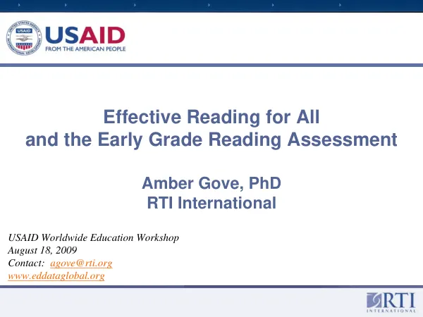 Effective reading for all and the early grade reading assessment : USAID worldwide education workshop