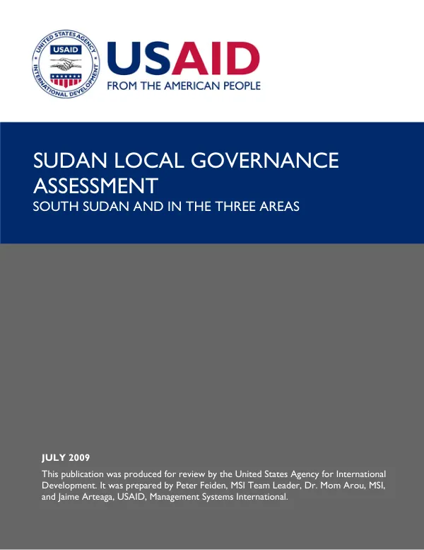 Sudan local governance assessment : South Sudan and in the three areas