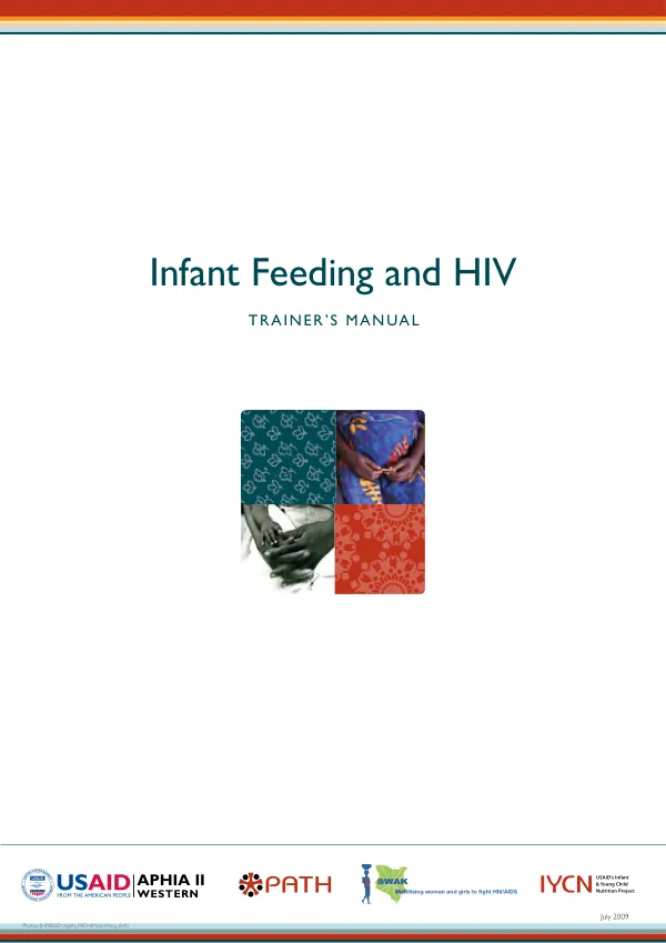 Infant feeding and HIV : trainer"s manual