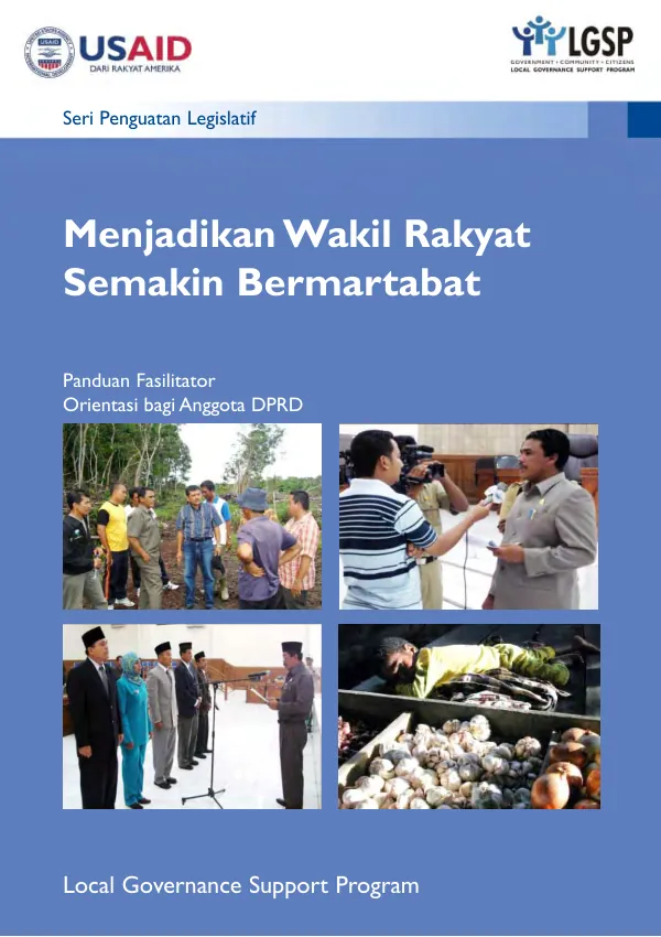Menjadikan wakil rakyat ; semakin bermartabat