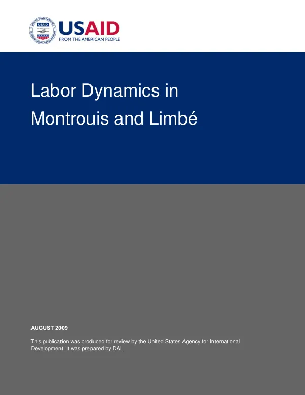 Labor dynamics in Montrouis and Limbe -- project consultant report