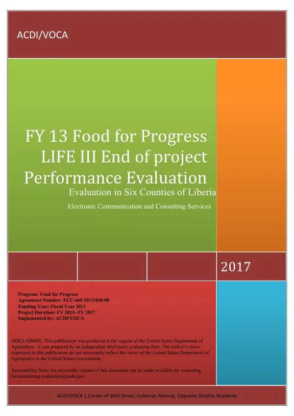 FY 13 food for progress LIFE III end of project performance evaluation : evaluation of six counties in Liberia