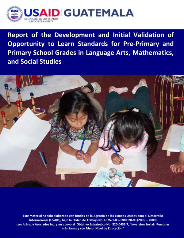 Report of the development and initial validation of opportunity to learn standards for pre-primary and primary school grades in language arts, mathematics, and social studies