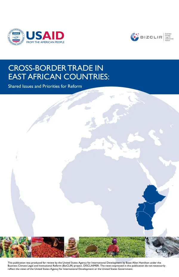Cross border trade in East African countries : shared issues and priorities for reform