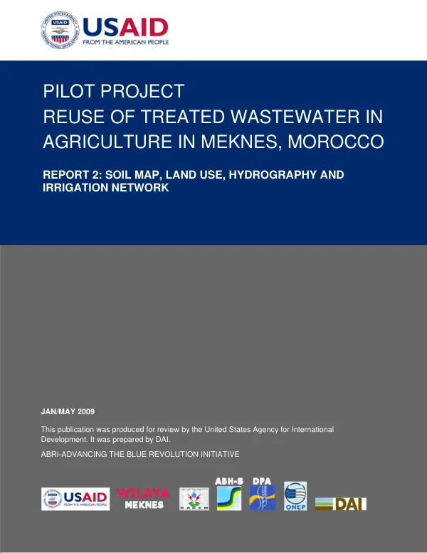 Pilot project reuse of treated wastewater in agriculture in Meknes, Morocco : report 2 - soil map, land use, hydrography and irrigation network