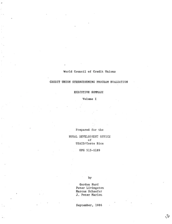 World Council of Credit Unions, credit union strengthening program evaluation : executive summary, volume I