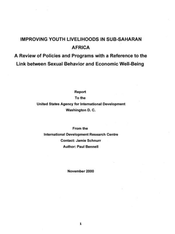 Improving youth livelihoods in Sub-Saharan Africa : a review of policies and programs with a reference to the link between sexual behavior and economic well-being