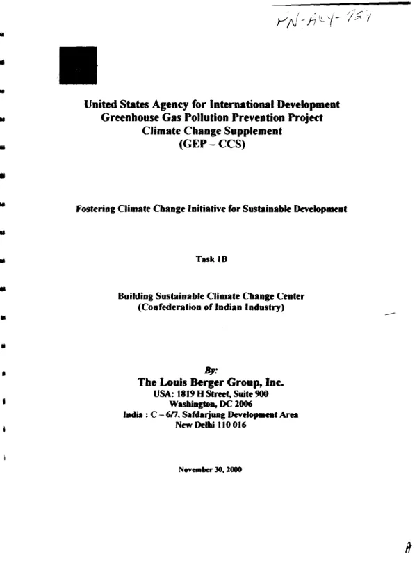 Greenhouse gas pollution prevention project : climate change supplement (GEP-CCS) -- fostering climate change initiative[s] for sustainable development : task 1B -- building sustainable climate change center (Confederation of Indian Industry)