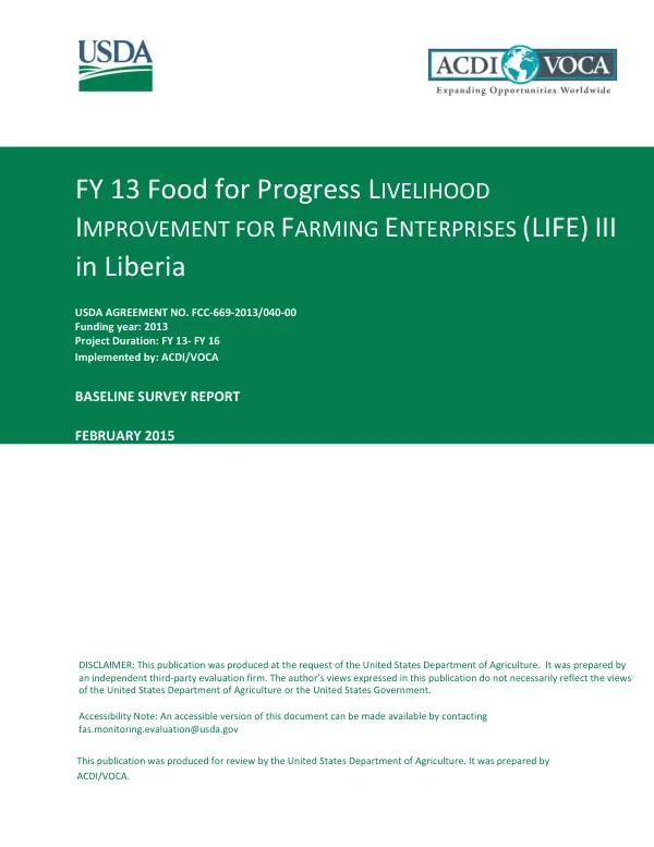 FY 13 food for progress livelihood improvement for farming enterprises (LIFE) III in Liberia : baseline survey report