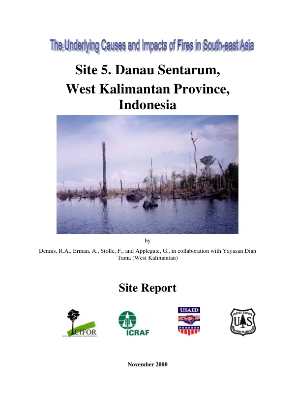 The underlying causes and impacts of fires in South-east Asia : site 5. Danau Sentarum, West Kalimantan Province, Indonesia -- site report
