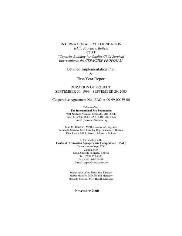 International Eye Foundation, Ichilo Province, Bolivia : CS XV -- "capacity building for quality child survival interventions : the CEPAC/IEF proposal" -- detailed implementation plan & first-year report : duration of project -- September 30, 1999-September 20, 2003, cooperative agreement no. FAO-A-00-99-00039-00