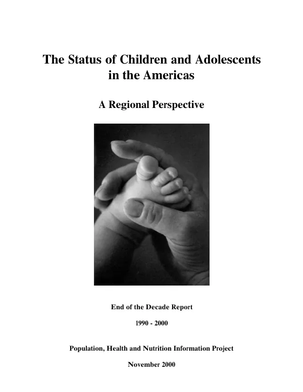 Status of children and adolescents in the Americas : a regional perspective -- end of the decade report, 1990-2000