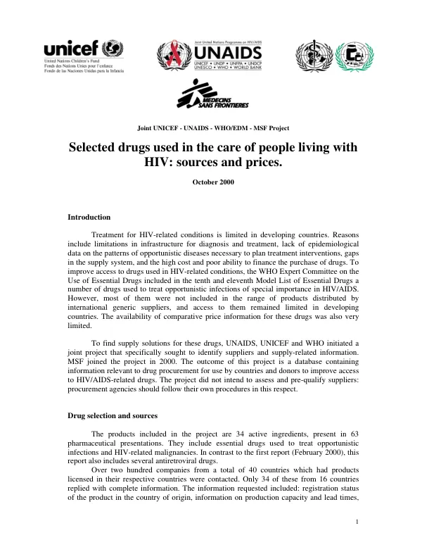 Selected drugs used in the care of people living with HIV : sources and prices