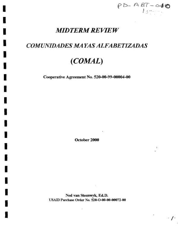 Midterm review : Comunidades Mayas Alfabetizadas (COMAL) -- cooperative agreement no. 520-00-99-00004-00 [i.e. 520-A-00-99-00004-00]