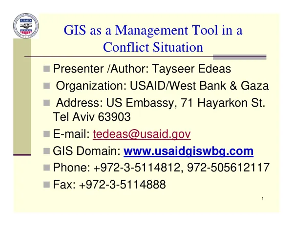 GIS as a management tool in a conflict situation