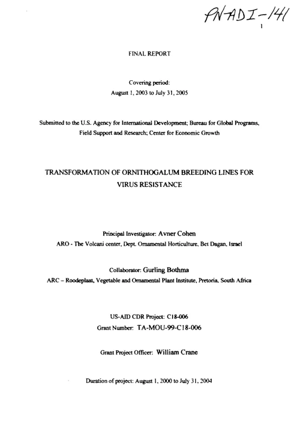 Final report covering period : August 1, 2003 to July 31, 2005 -- transformation of ornithogalum breeding lines for virus resistance