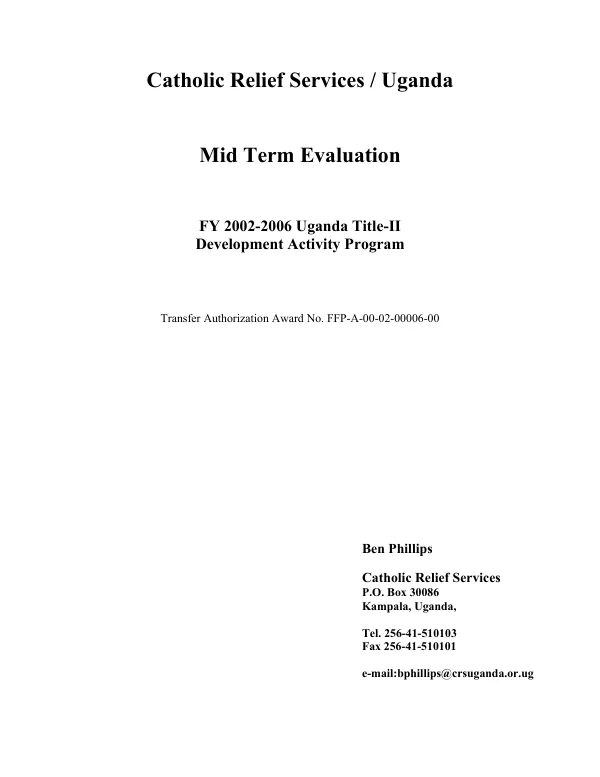Catholic Relief Services/Uganda : mid term evaluation -- FY 2002-2006 Uganda Title II development activity program