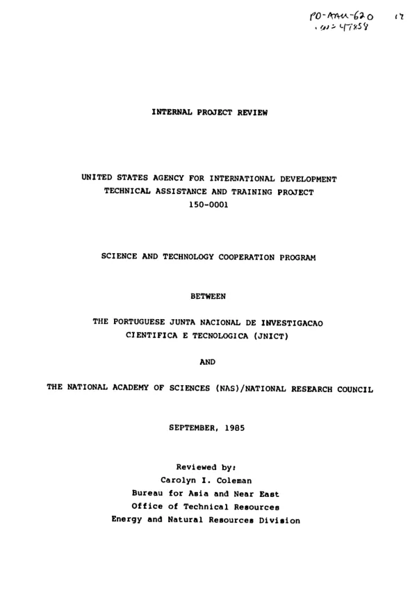 Internal project review : United States Agency for International Development technical assistance and training project; science and technology cooperation program between the Portuguese Junta Nacional de Investigacao Cientifica e Technologica (JNICT) and the National Academy of Sciences (NAS)/National Research Council