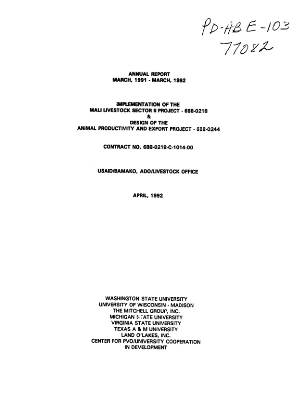 Annual report, March 1991-March 1992 : implementation of the Mali livestock sector II project, 688-0218 and design of the animal productivity and export project, 688-0244 -- contract no. 688-0218-C-[00]-1014-00