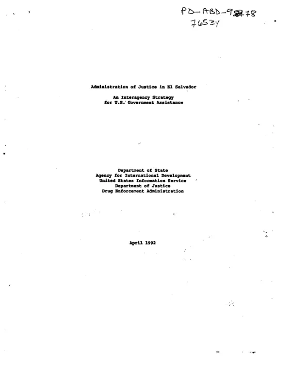 Administration of justice in El Salvador : an interagency strategy for U.S. government assistance
