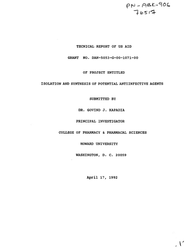 Tecnical [i.e. Technical] report of USAID grant no. DAN-5053-G-00-1071-00 of project entitled `isolation and synthesis of potential anti-infective agents"