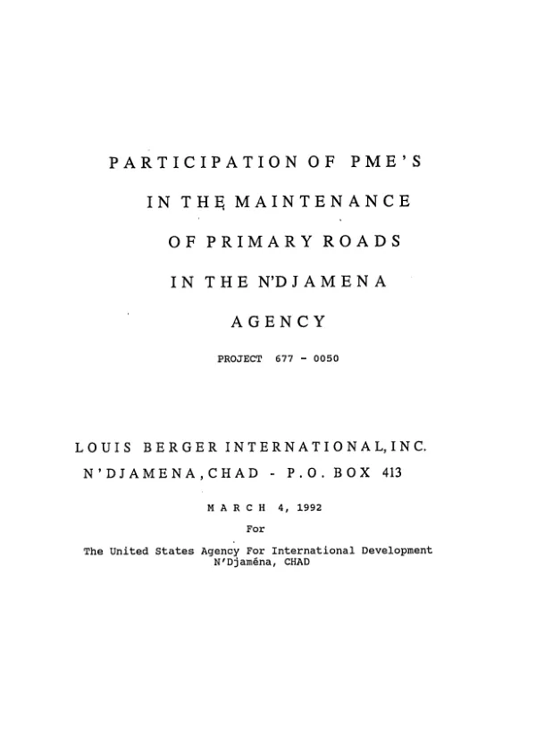 Participation of PME"s [small and medium sized enterprises] in the maintenance of primary roads in the N"Djamena Agency, project 677-0050