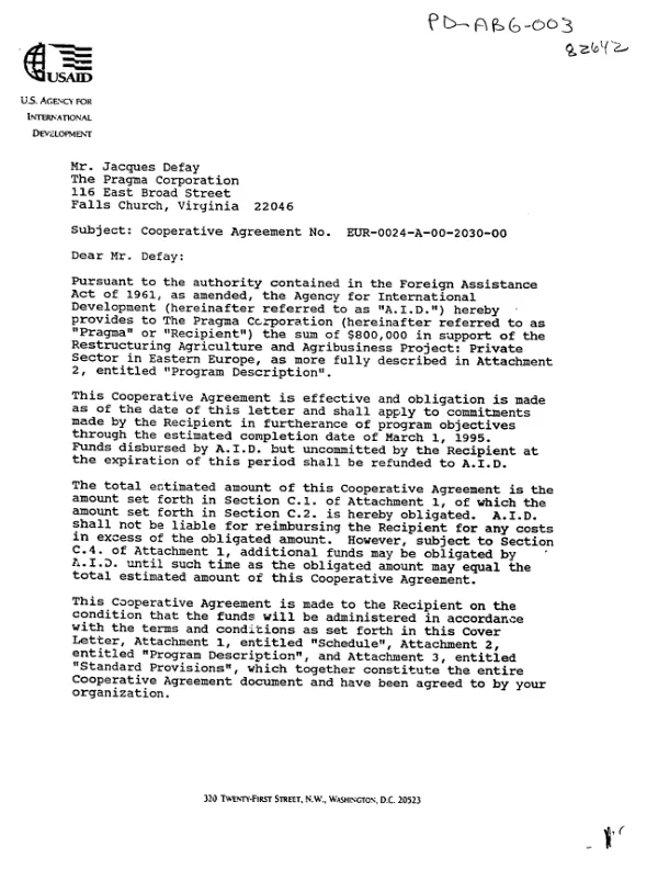 AID cooperative agreement no. EUR-0024-A-00-2030-00 with the Pragma Corporation in support of the restructuring agriculture and agribusiness project