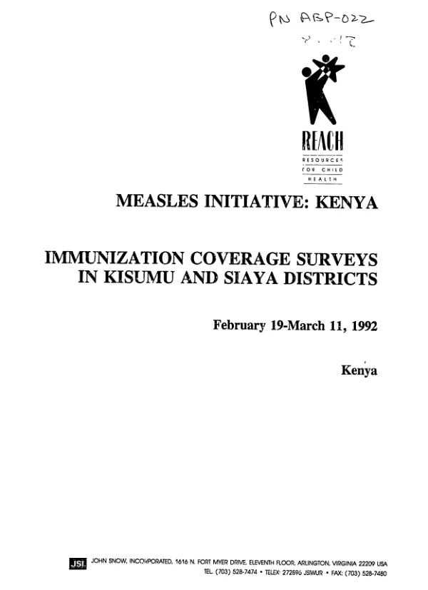 Measles initiative : Kenya -- immunization coverage surveys in Kisumu and Siaya Districts, February 19-March 11, 1992