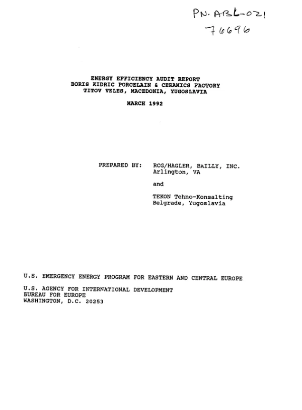 Energy efficiency audit report : Boris Kidric Porcelain and Ceramics Factory, Titov Veles, Macedonia, Yugoslavia