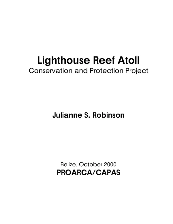Lighthouse Reef Atoll [LRA] : conservation and protection project
