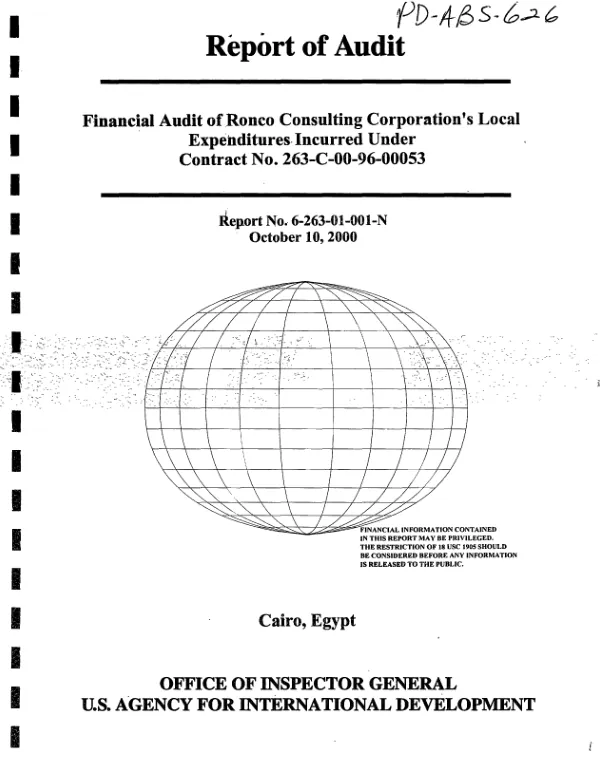 Financial audit of Ronco Consulting Corporation"s local expenditures incurred under contract no. 263-C-00-96-00053[-00]