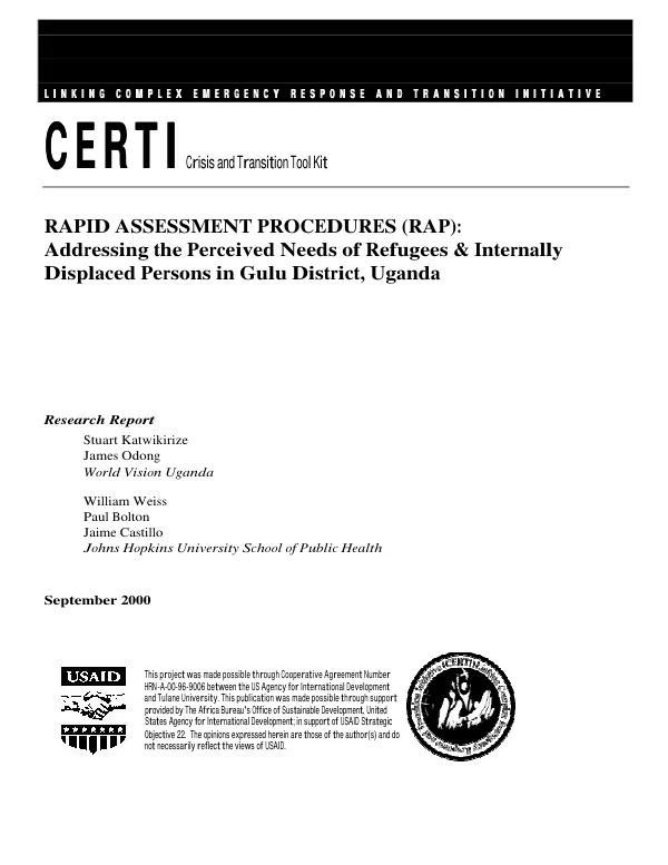 Rapid assessment procedures (RAP) : addressing the perceived needs of refugees & internally displaced persons in Guluy District, Uganda -- research report