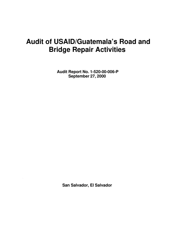 Audit of USAID/Guatemala"s road and bridge repair activities