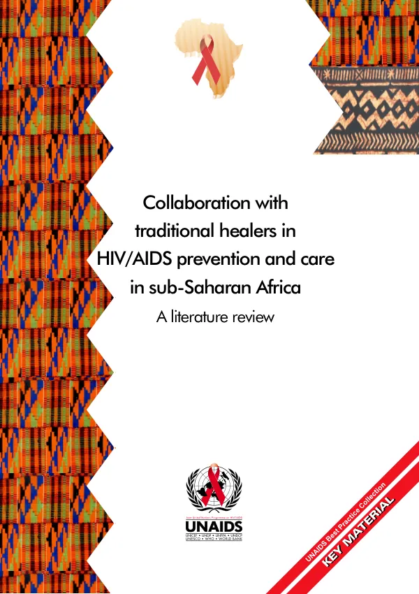 Collaboration with traditional healers in HIV/AIDS prevention and care in sub-Saharan Africa : a literature review