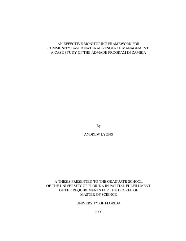 An effective monitoring framework for community based natural resource management : a case study of the ADMADE program in Zambia