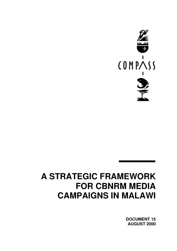A strategic framework for CBNRM [community-based natural resource management] media campaigns in Malawi