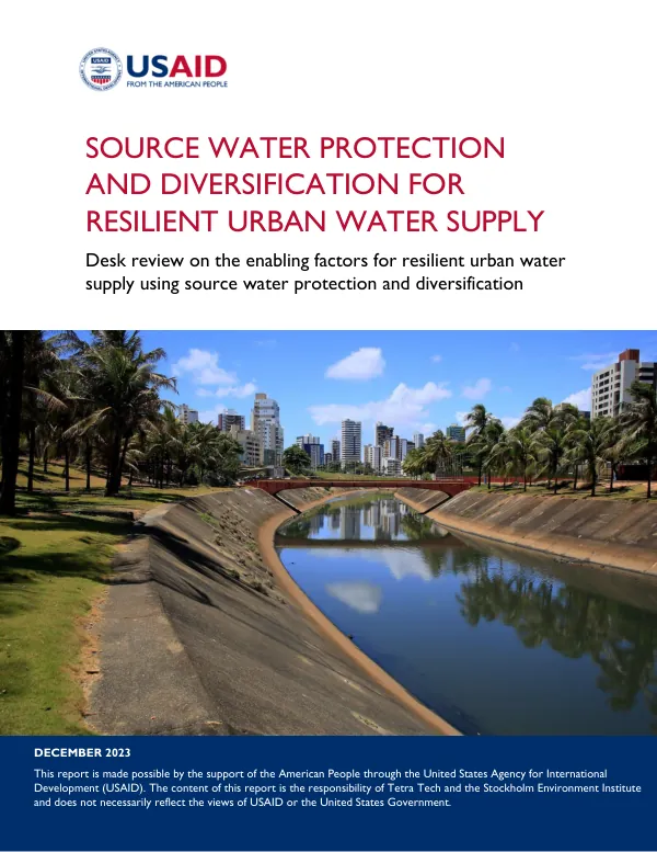 Source Water Protection and Diversification For Resilient Urban Water Supply