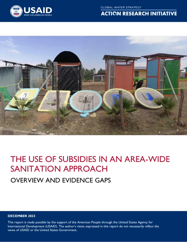 The Use of Subsidies in an Area-Wide Sanitation Approach